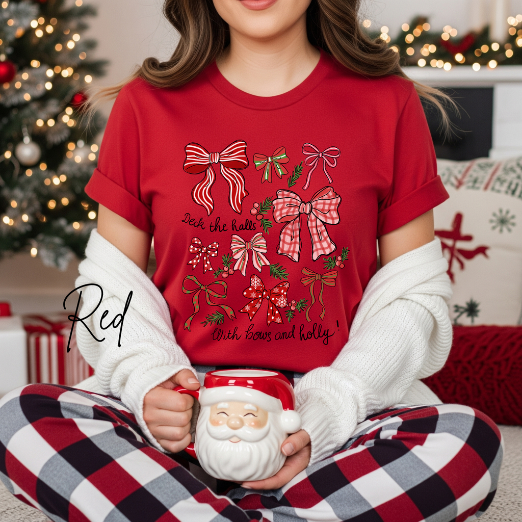 Deck the Halls with Bows and Holly T-Shirt | Bella Canvas 3001 Coquette Christmas Tee