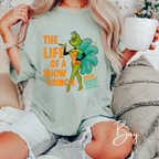 💚🎄 The Life of a Show Grinch Comfort Colors 1717 Shirt – Showgirl Grinch Holiday Tee • Funny Christmas Performer Aesthetic