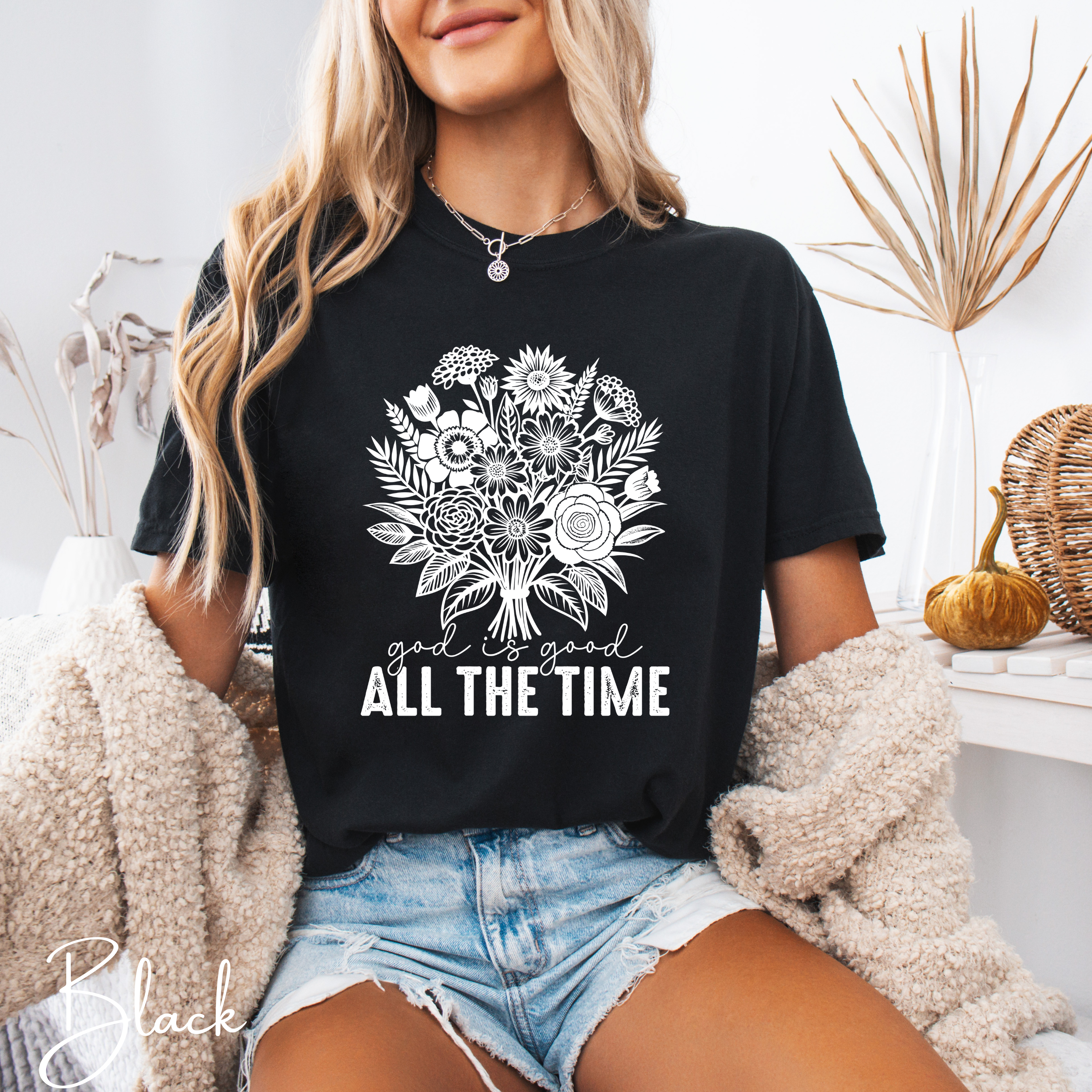 🌼 God Is Good All The Time – Floral Christian Tee | Comfort Colors 1717  Tshirt 🌼