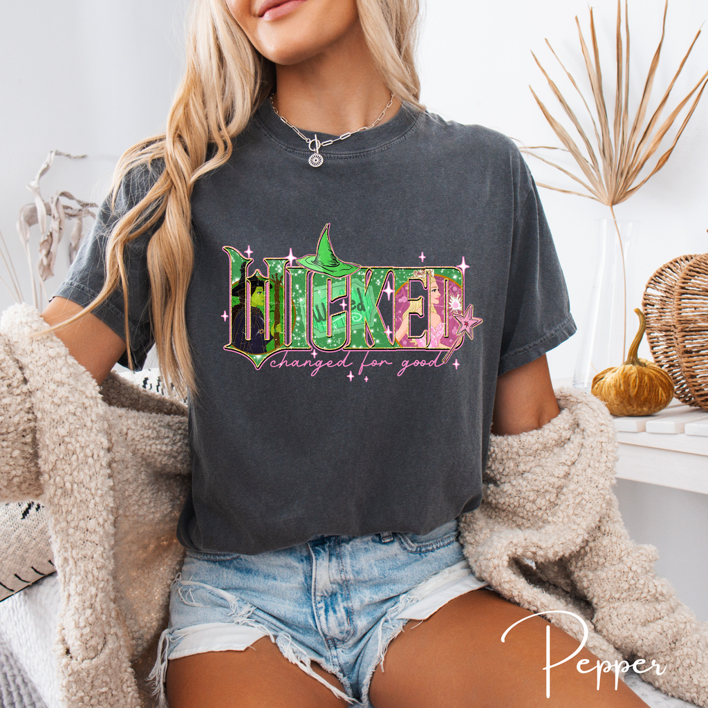 Comfort Colors 1717 Tee 💚✨ “WICKED Changed for Good” Inspired Design 👯‍♀️🎀 Witchy Duo Letter Art Shirt