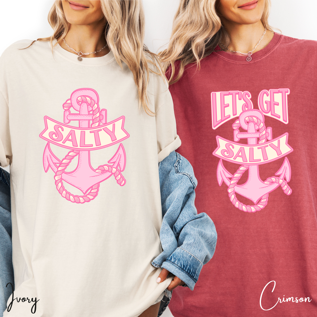 Salty & Let’s Get Salty 💍⚓️ Bachelorette Tees - Comfort Colors 1717 Nautical Bachelorette Party Group Shirts