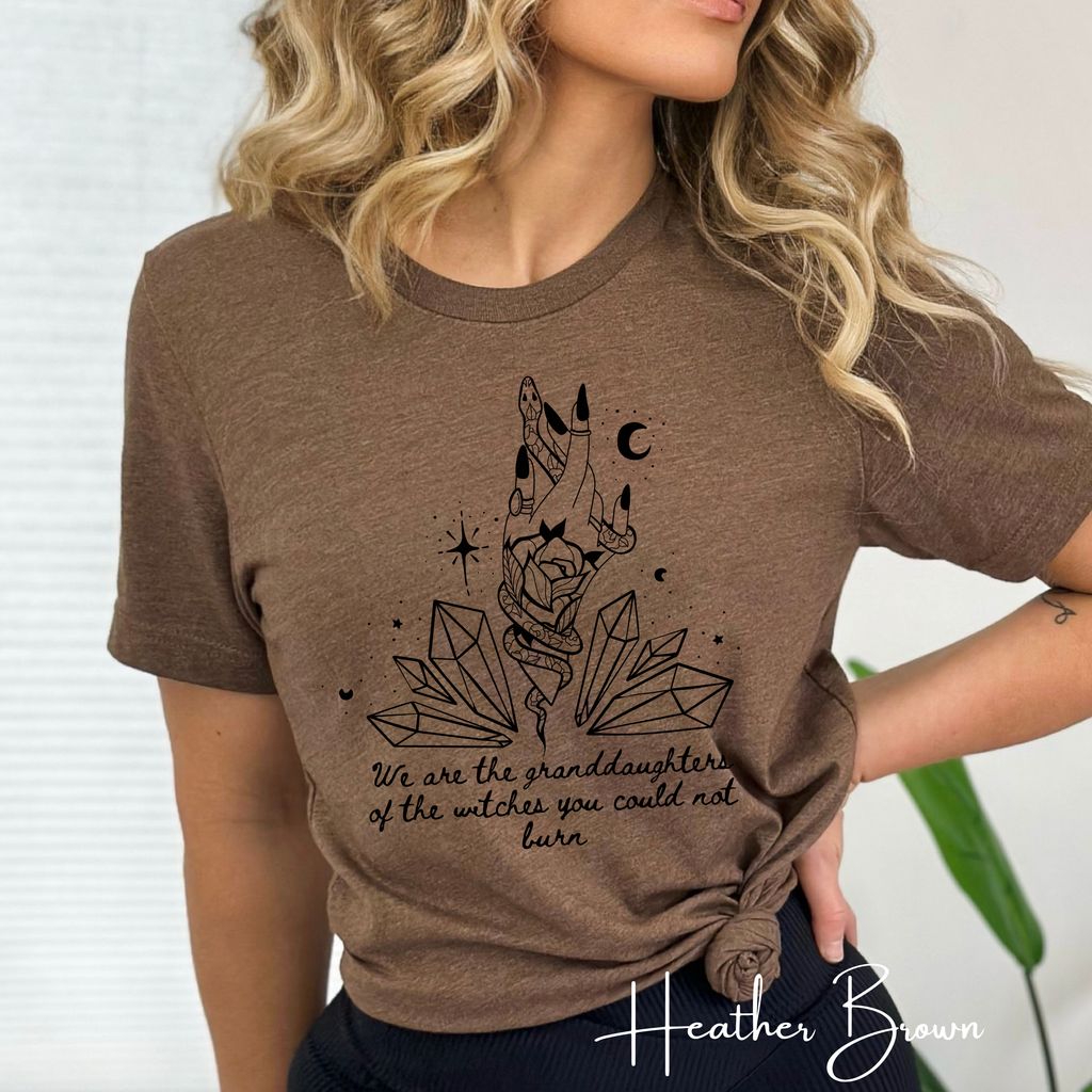 🔮 We Are the Granddaughters of the Witches They Could Not Burn – Women’s Witchy Crystal Graphic Tee ✨ Spiritual Feminist Shirt • Mystic Empowerment Top 🖤🌙