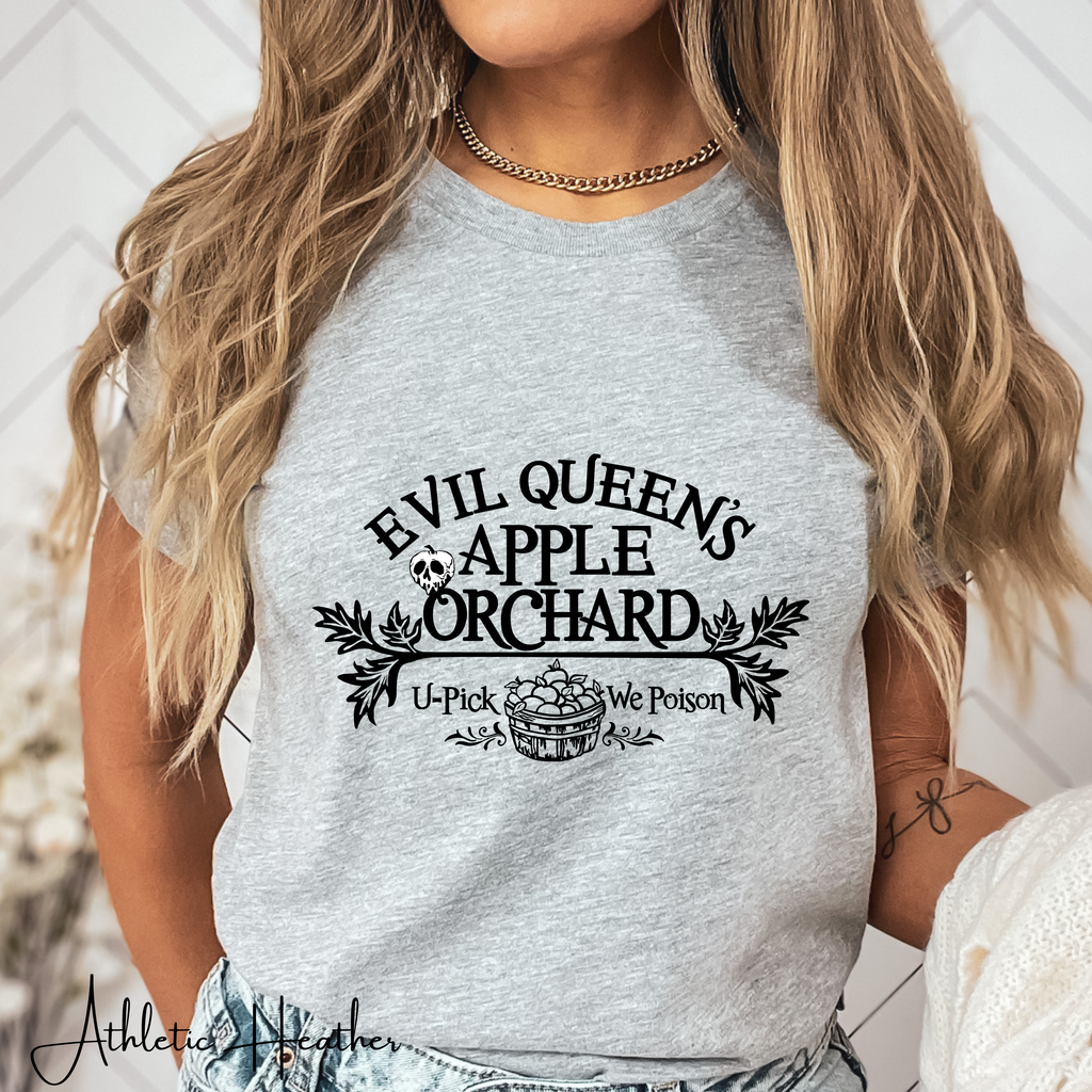 Evil Queens Apple Orchard Tee 🍎💀 | “You Pick ’Em, We Poison ’Em” Fairytale Villain Bella Canvas 3001  T-Shirt