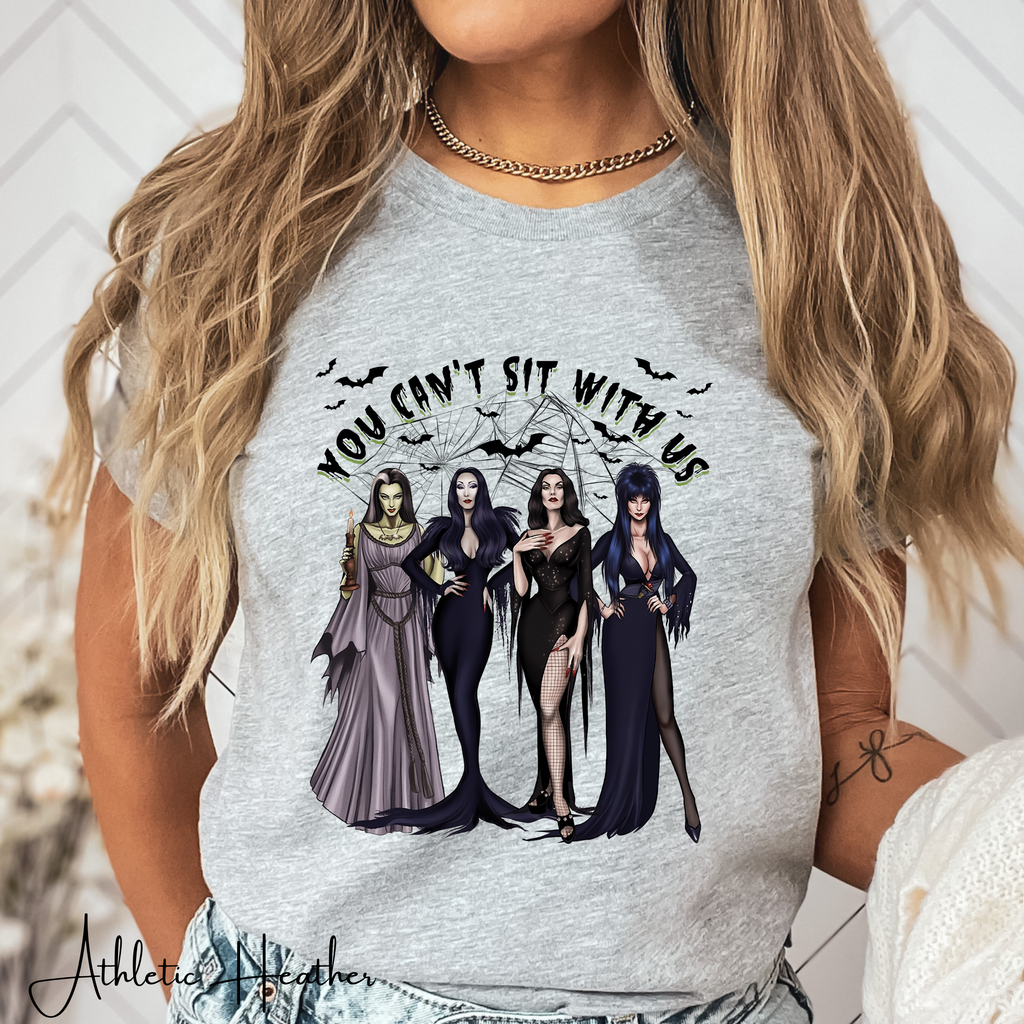 Women of Horror “You Can’t Sit With Us” Tee 👻🖤💋 | Morticia, Elvira, Bride of Frankenstein, Vampira & Lily Munster Bella Canvas 3001 Tshirt