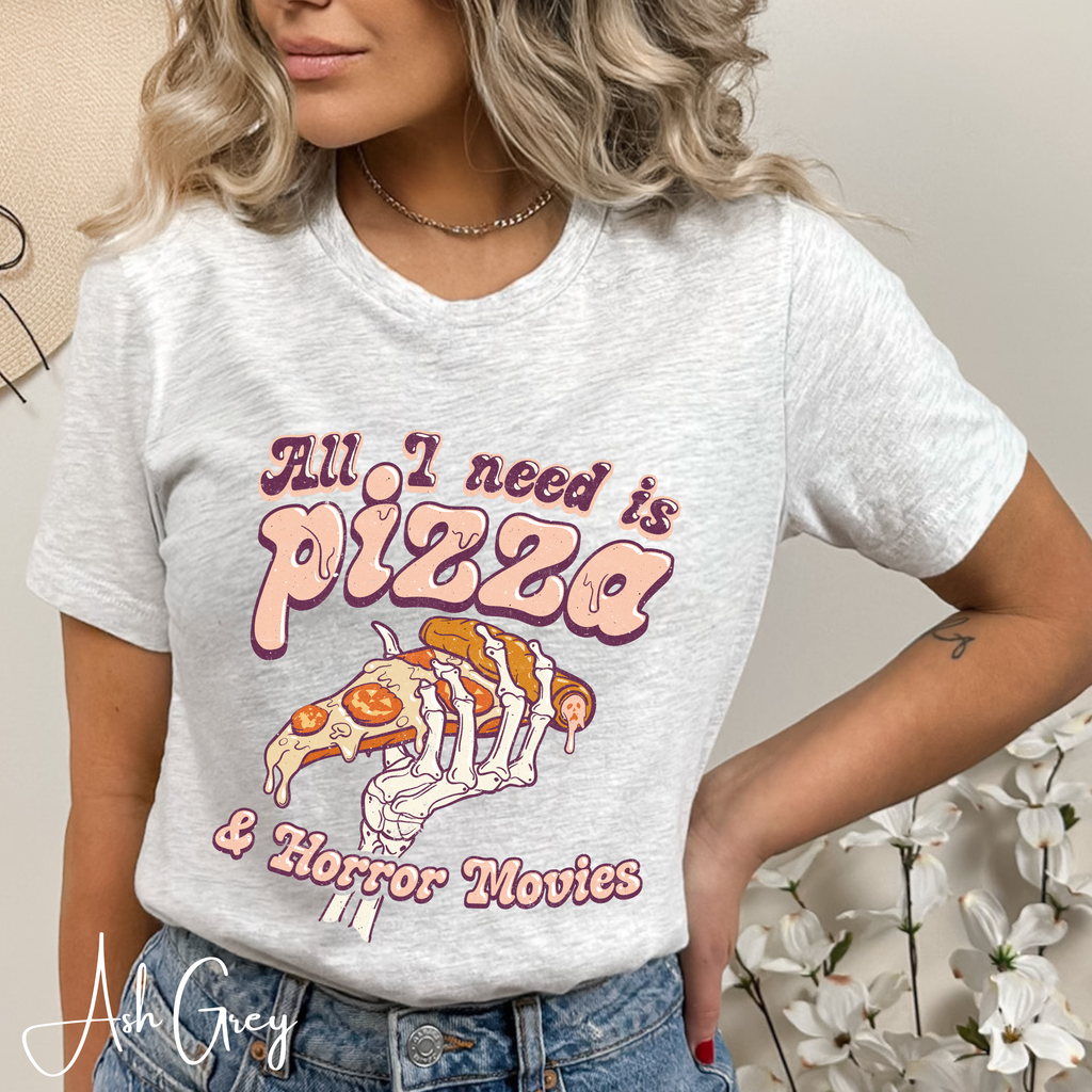 All I Need Is Pizza and Horror Movies T-Shirt | Skeleton Hand Pizza Graphic Bella Canvas 3001 Tee