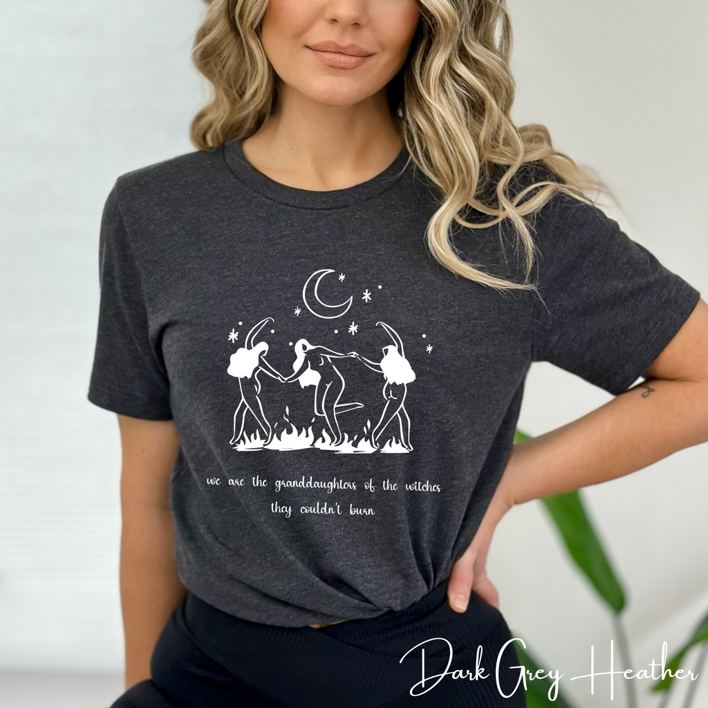 🔥 We Are the Granddaughters of the Witches They Could Not Burn | Women’s Empowerment Witchy Tee ✨ Dancing Sisters Feminist Graphic Shirt 🌙🖤 Bella Canvas 3001 Tshirt