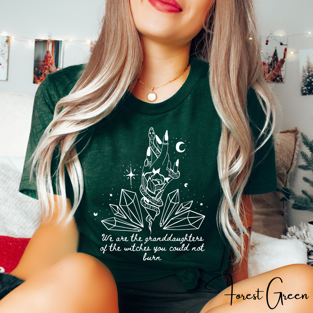 🔮 We Are the Granddaughters of the Witches They Could Not Burn – Women’s Witchy Crystal Graphic Tee ✨ Spiritual Feminist Shirt • Mystic Empowerment Top 🖤🌙