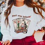 Don't Stop Believing Santa Christmas Gildan 18000 Sweatshirt