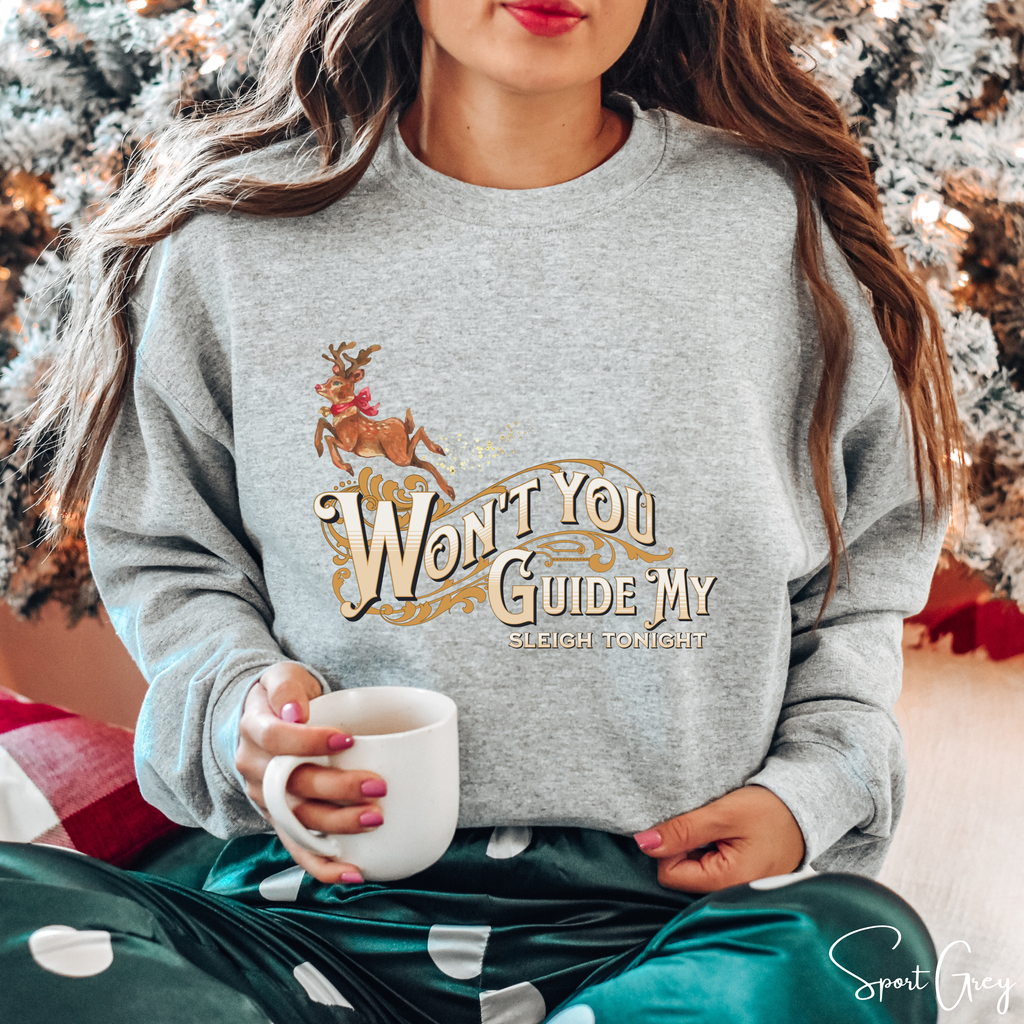 Won't You Guide My Sleigh  Christmas Gildan 18000 Sweatshirt