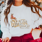 Won't You Guide My Sleigh  Christmas Gildan 18000 Sweatshirt