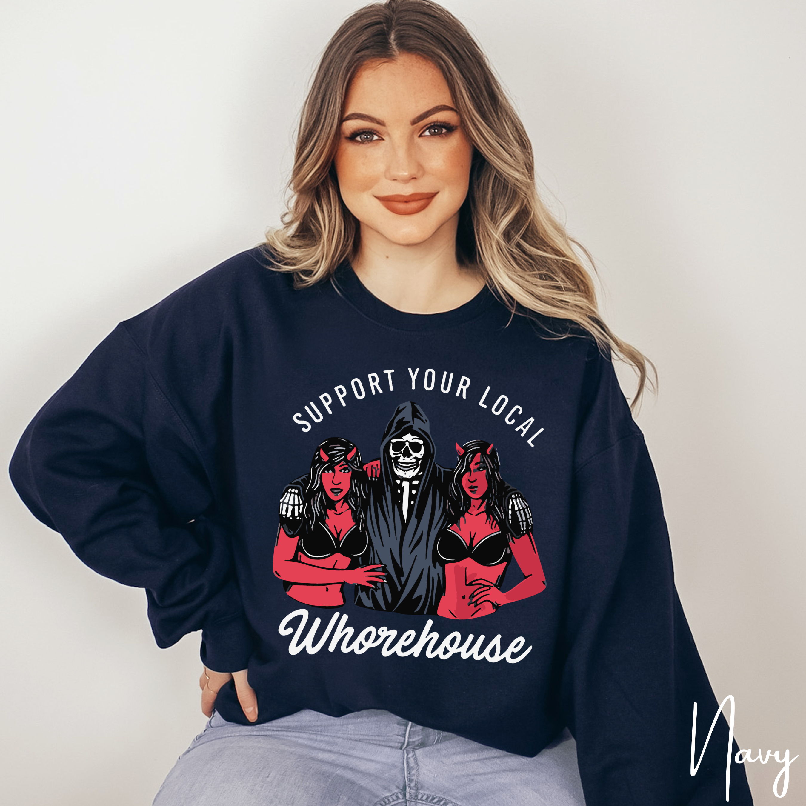 Support Your Local Whorehouse Sweatshirt | Grim Reaper & Demon Pin-Up Gildan 18000 Sweatshirt