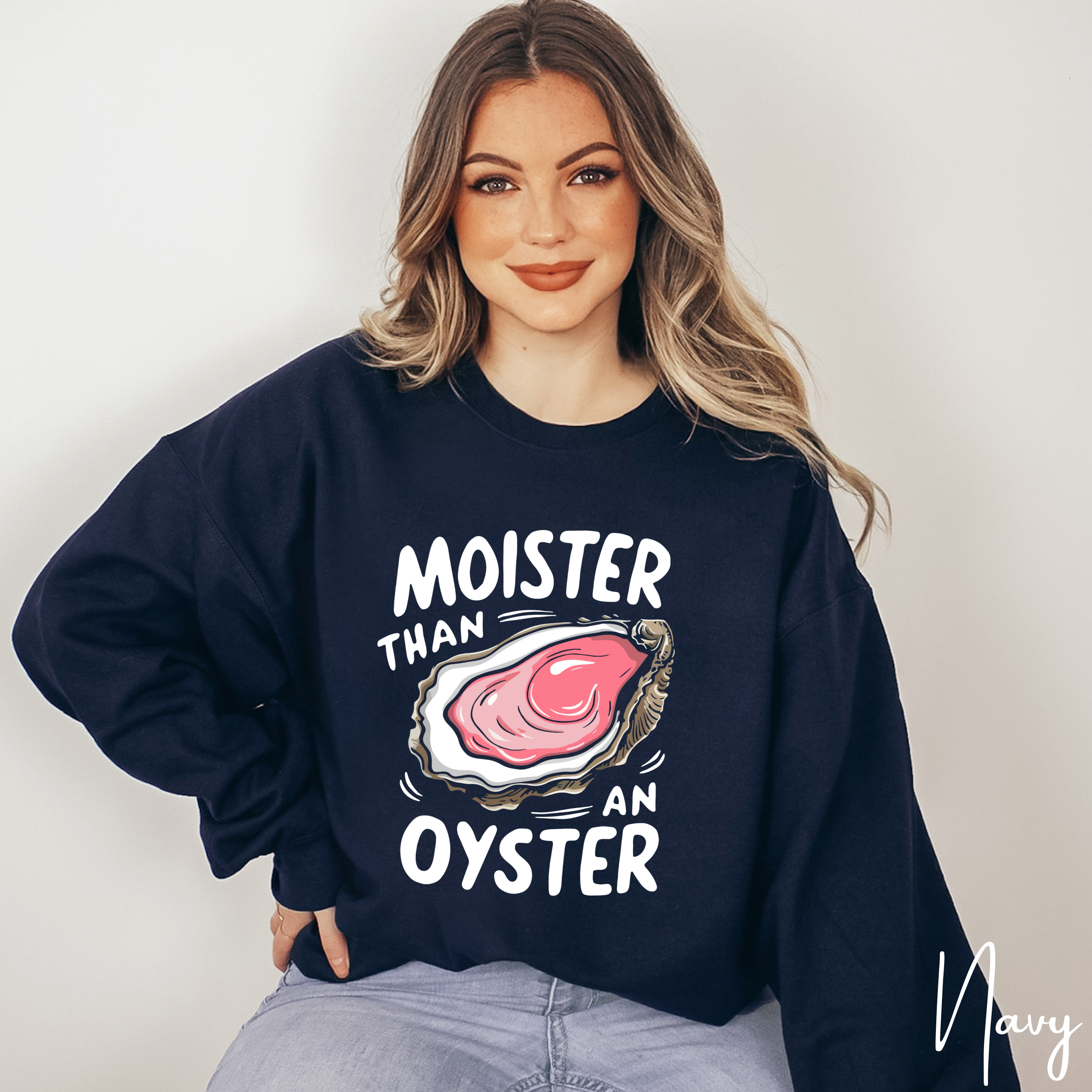 🦪💦 “Moister Than a Oyster” Meme Sweatshirt | Gildan 18000 Funny Sweatshirt | Big Shucked Oyster Sweatshirt 🦪💦