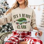 It’s a Beaut, Clark Sweatshirt – Griswold Family Vacation Station Wagon Christmas Gildan 18000 Sweatshirt