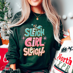 🎁✨ Sleigh Girl Sleigh Sweatshirt – Cute Sassy Christmas Crewneck • Festive Girly Holiday Aesthetic