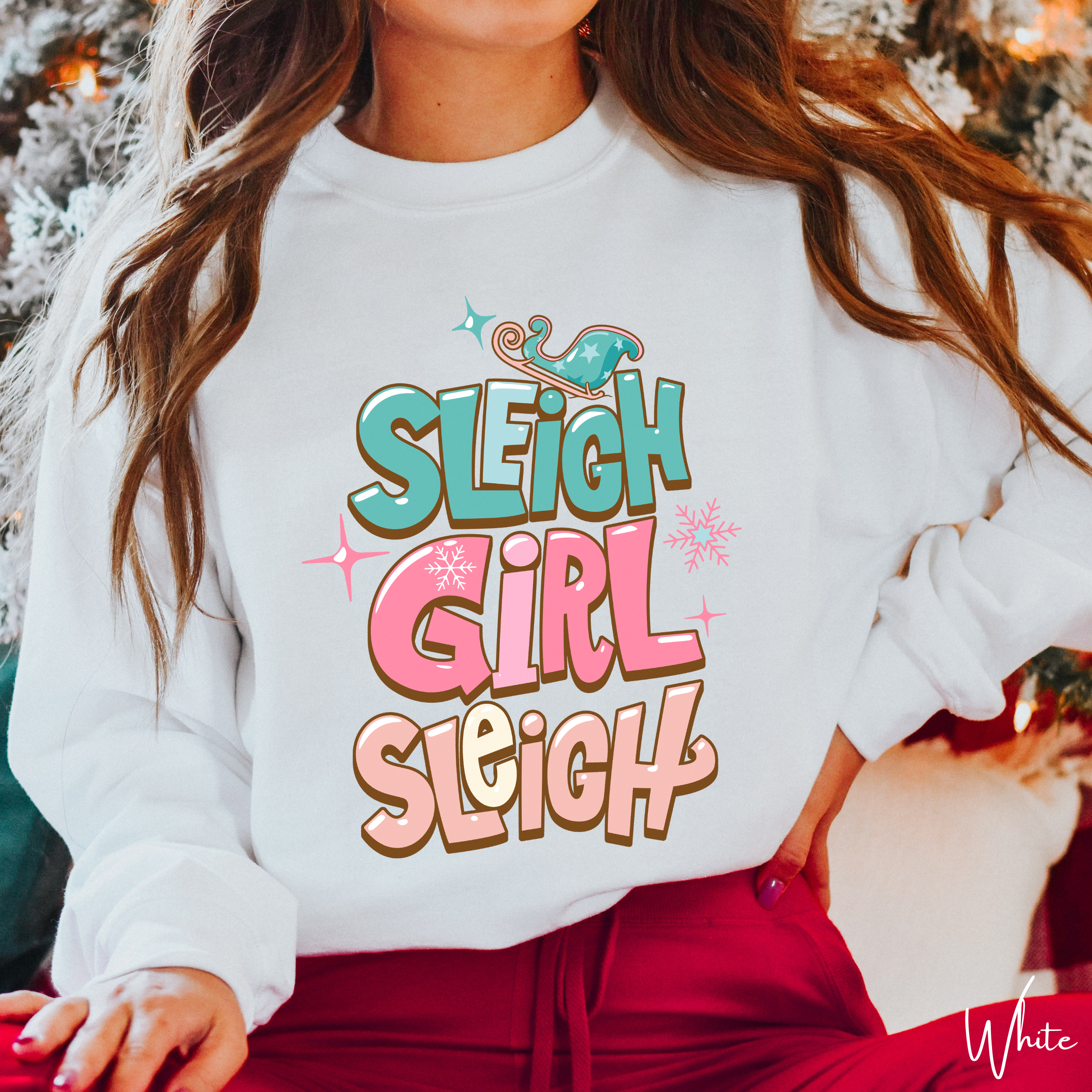 🎁✨ Sleigh Girl Sleigh Sweatshirt – Cute Sassy Christmas Crewneck • Festive Girly Holiday Aesthetic