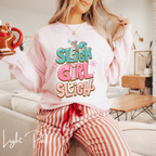 🎁✨ Sleigh Girl Sleigh Sweatshirt – Cute Sassy Christmas Crewneck • Festive Girly Holiday Aesthetic