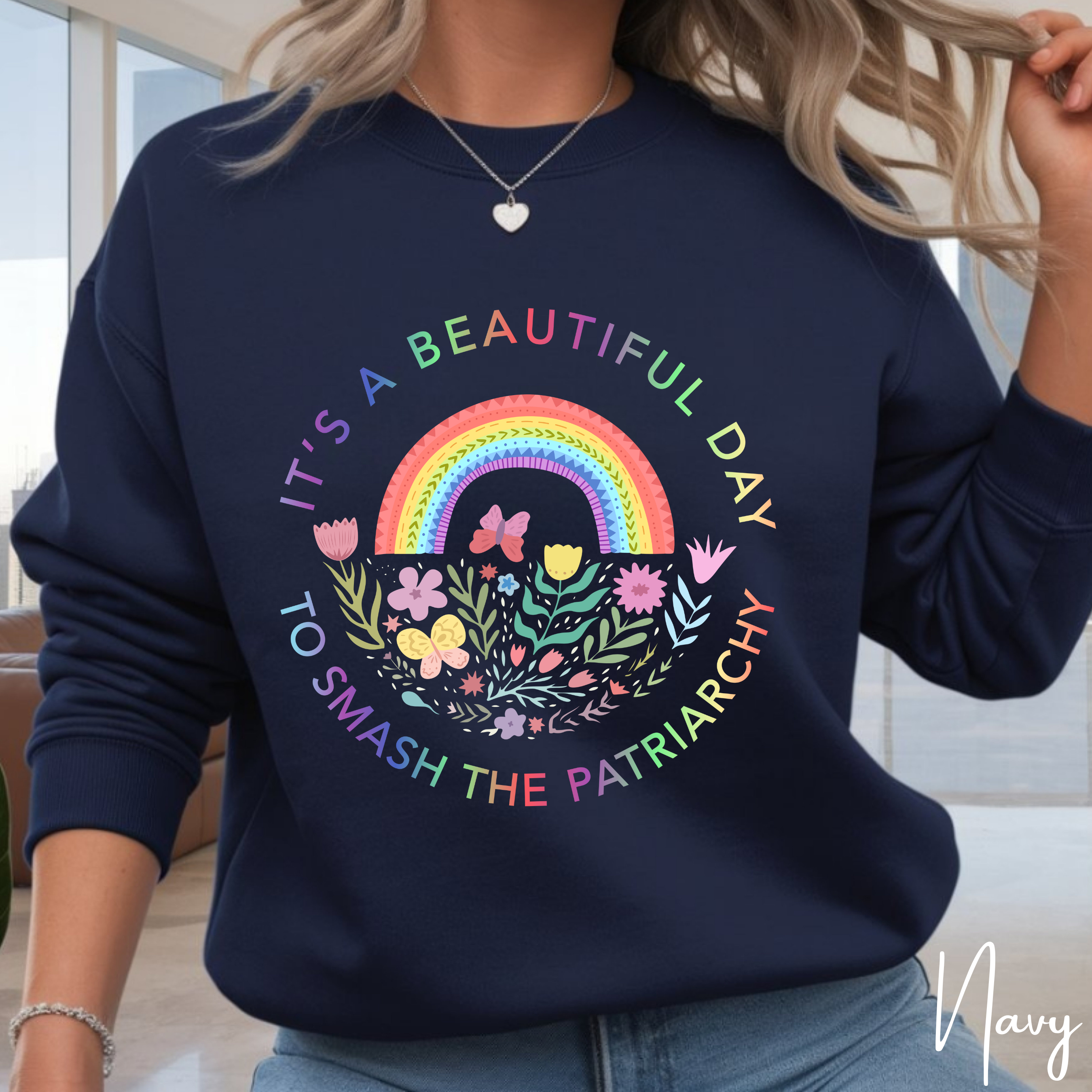 It’s a Beautiful Day to Smash the Patriarchy Sweatshirt 🌈 | Floral Rainbow Circle Design | Gildan Crewneck