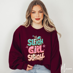 🎁✨ Sleigh Girl Sleigh Sweatshirt – Cute Sassy Christmas Crewneck • Festive Girly Holiday Aesthetic