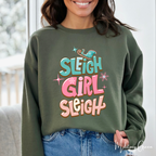 🎁✨ Sleigh Girl Sleigh Sweatshirt – Cute Sassy Christmas Crewneck • Festive Girly Holiday Aesthetic